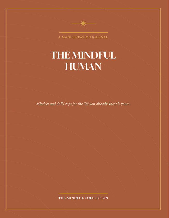 The Mindful Human